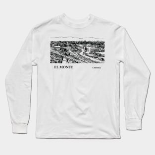 El Monte California Long Sleeve T-Shirt